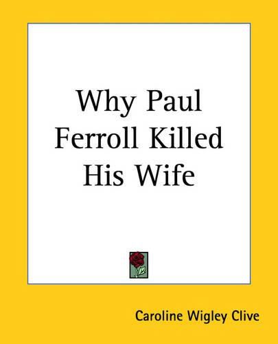 Why Paul Ferroll Killed His Wife