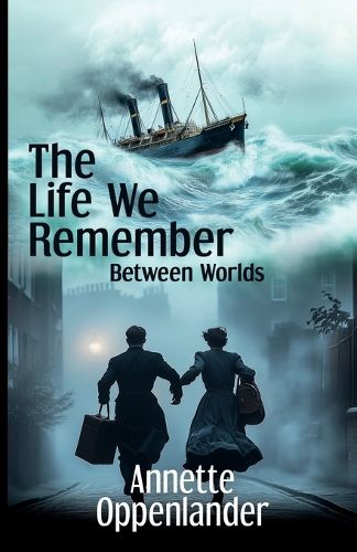 Cover image for The Life We Remember