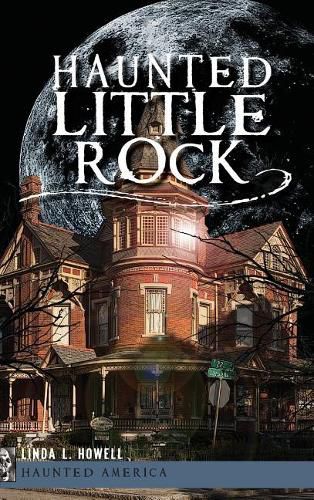 Cover image for Haunted Little Rock