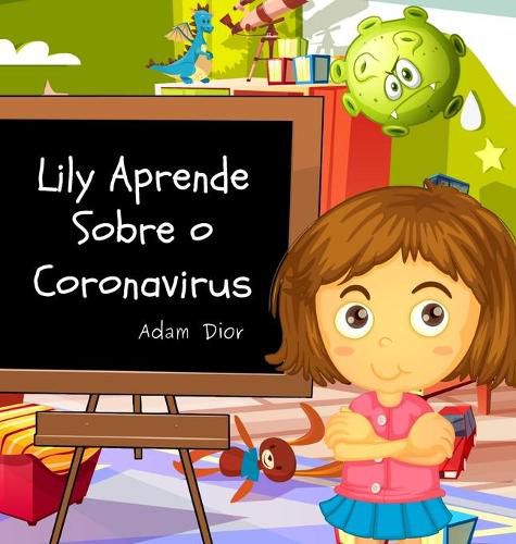 Cover image for Lily Aprende Sobre o Coronavirus