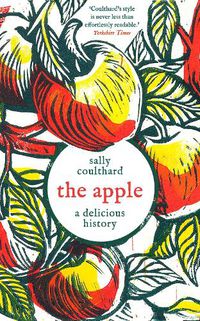 Cover image for The Apple: A Delicious History