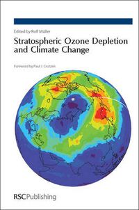 Cover image for Stratospheric Ozone Depletion and Climate Change