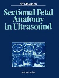 Cover image for Sectional Fetal Anatomy in Ultrasound