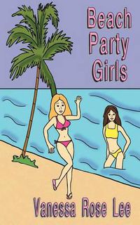 Cover image for Beach Party Girls