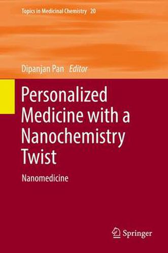 Cover image for Personalized Medicine with a Nanochemistry Twist: Nanomedicine