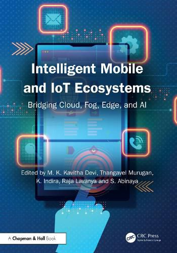 Cover image for Intelligent Mobile and IoT Ecosystems