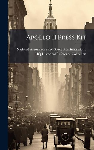 Cover image for Apollo 11 Press Kit