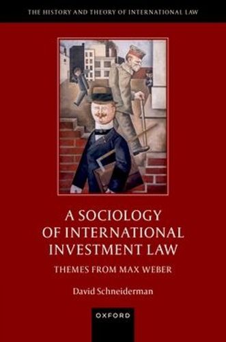 Cover image for A Sociology of International Investment Law