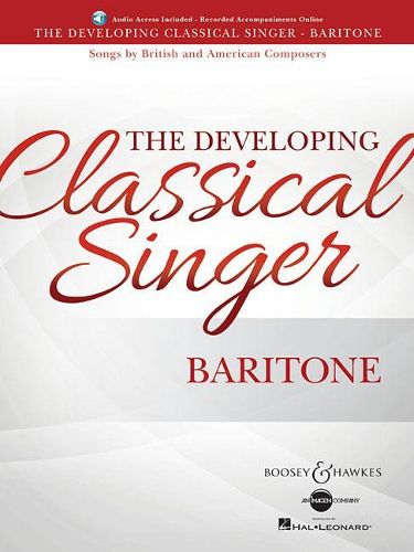 Cover image for The Developing Classical Singer - Baritone: Songs by British and American Composers