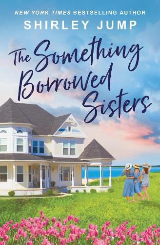 Cover image for The Something Borrowed Sisters