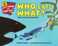 Cover image for Who Eats What?: Food Chains and Food Webs