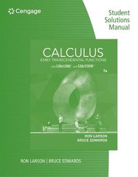 Cover image for Student Solutions Manual for Larson/Edwards' Calculus of a Single  Variable:  Early Transcendental Functions, 2nd