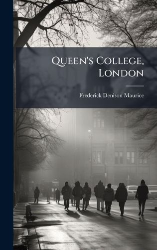 Cover image for Queen's College, London