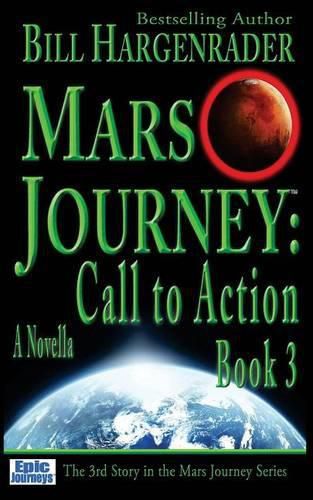 Mars Journey: Call to Action: Book 3