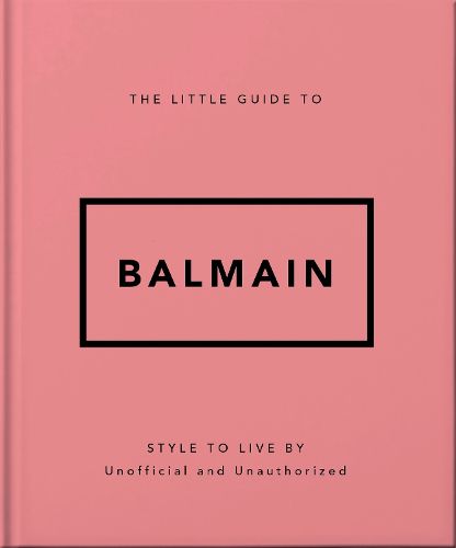 Cover image for The Little Guide to Balmain