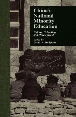 Cover image for China's National Minority Education: Culture, Schooling, and Development