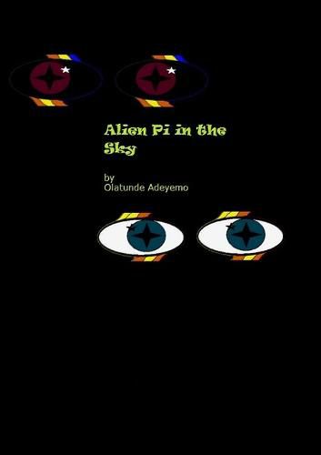Cover image for Alien Pi in the Sky?