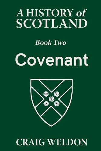 A History of Scotland, Book Two