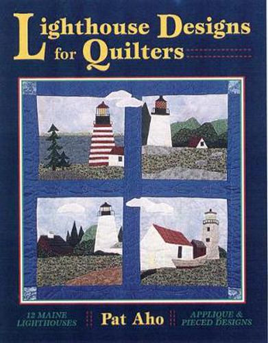 Cover image for Lighthouse Designs for Quilters