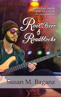 Cover image for Root Beer & Roadblocks