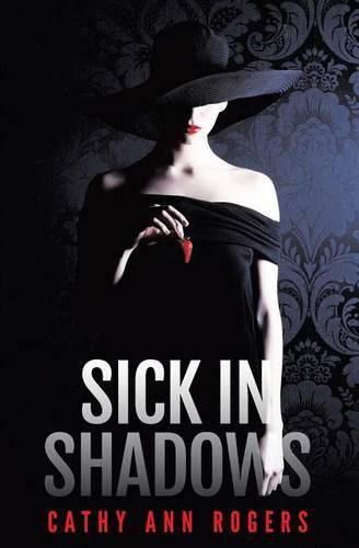 Cover image for Sick In Shadows