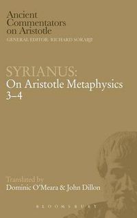 Cover image for Syrianus: On Aristotle Metaphysics 3-4