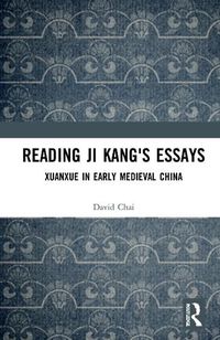 Cover image for Reading Ji Kang's Essays