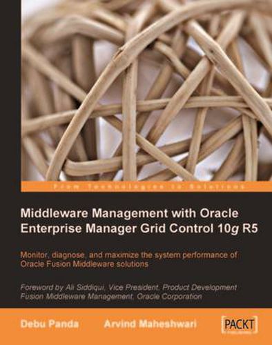 Cover image for Middleware Management with Oracle Enterprise Manager Grid Control 10g R5