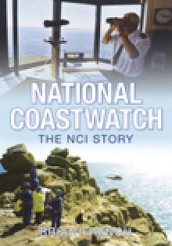 Cover image for National Coastwatch: The NCI Story