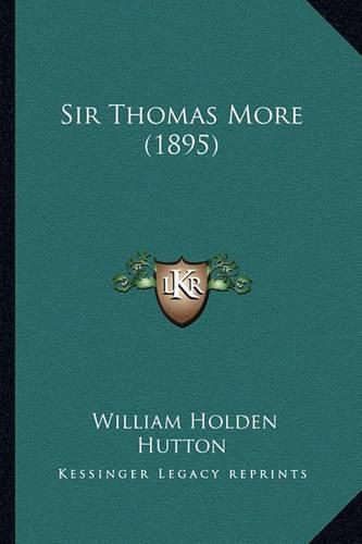 Sir Thomas More (1895) Sir Thomas More (1895)