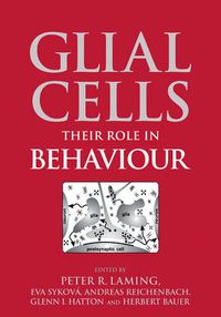 Cover image for Glial Cells: Their Role in Behaviour