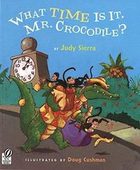 Cover image for What Time Is It, Mr. Crocodile?