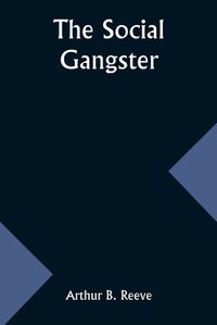 Cover image for The Social Gangster