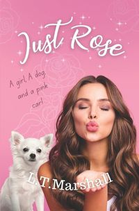 Cover image for Just Rose: A Standalone Novel