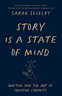 Cover image for Story Is A State of Mind