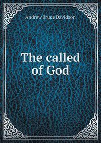 Cover image for The called of God