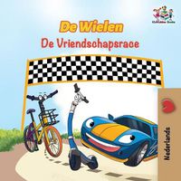 Cover image for De Wielen De Vriendschapsrace: The Wheels The Friendship Race - Dutch edition