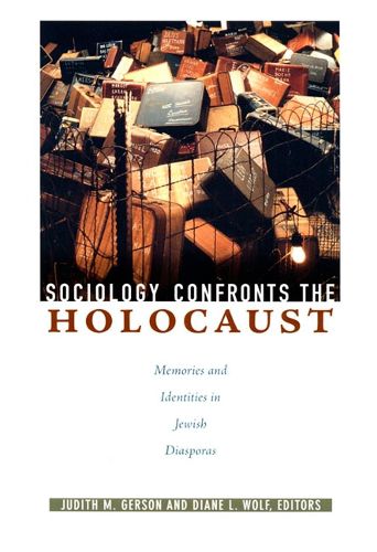 Cover image for Sociology Confronts the Holocaust: Memories and Identities in Jewish Diasporas