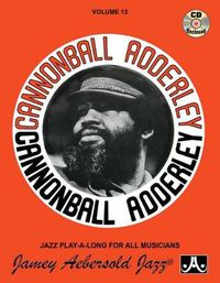 Cover image for Cannonball Adderley: Jazz Play-Along Vol.13