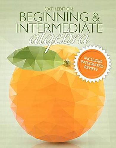 Cover image for Beginning & Intermediate Algebra Plus Integrated Review Mylab Math and Worksheets -- Access Card Package