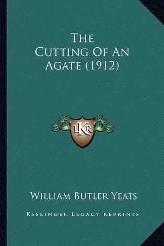 Cover image for The Cutting of an Agate (1912)