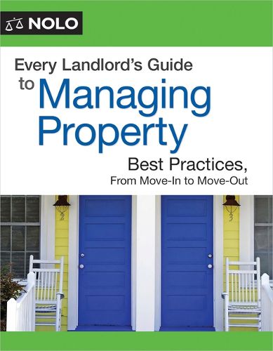 Cover image for Every Landlord's Guide to Managing Property