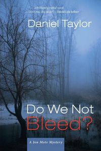 Cover image for Do We Not Bleed?: A Jon Mote Mystery
