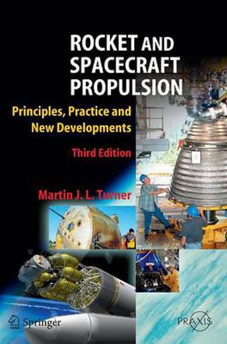 Cover image for Rocket and Spacecraft Propulsion: Principles, Practice and New Developments