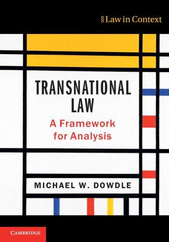 Cover image for Transnational Law: A Framework for Analysis