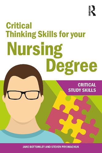 Cover image for Critical Thinking Skills for your Nursing Degree