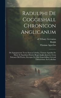 Cover image for Radulphi De Coggeshall Chronicon Anglicanum