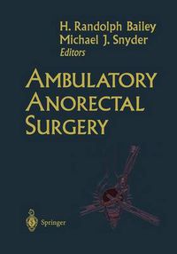 Cover image for Ambulatory Anorectal Surgery