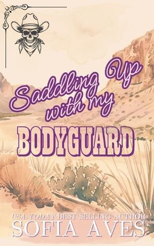 Cover image for Saddling Up With My Bodyguard