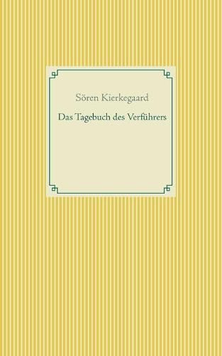 Das Tagebuch des Verfuhrers